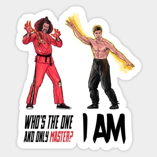 Who's The One and Only Master? I AM Sticker